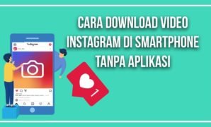 Cara Mendownload Video Dari Instagram