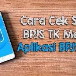 Cara mengecek bpjs ketenagakerjaan